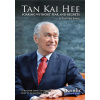 tan kai hee: soaring without fear and regrets by tan yen fong