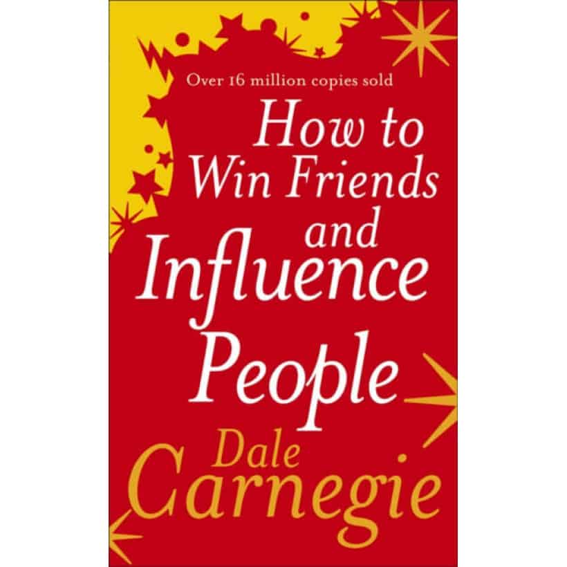 how to win friends and influence people | dale carnegie