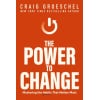 the power to change : mastering the habits that matter most