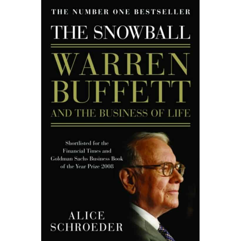 the snowball: warren buffett and the business of life