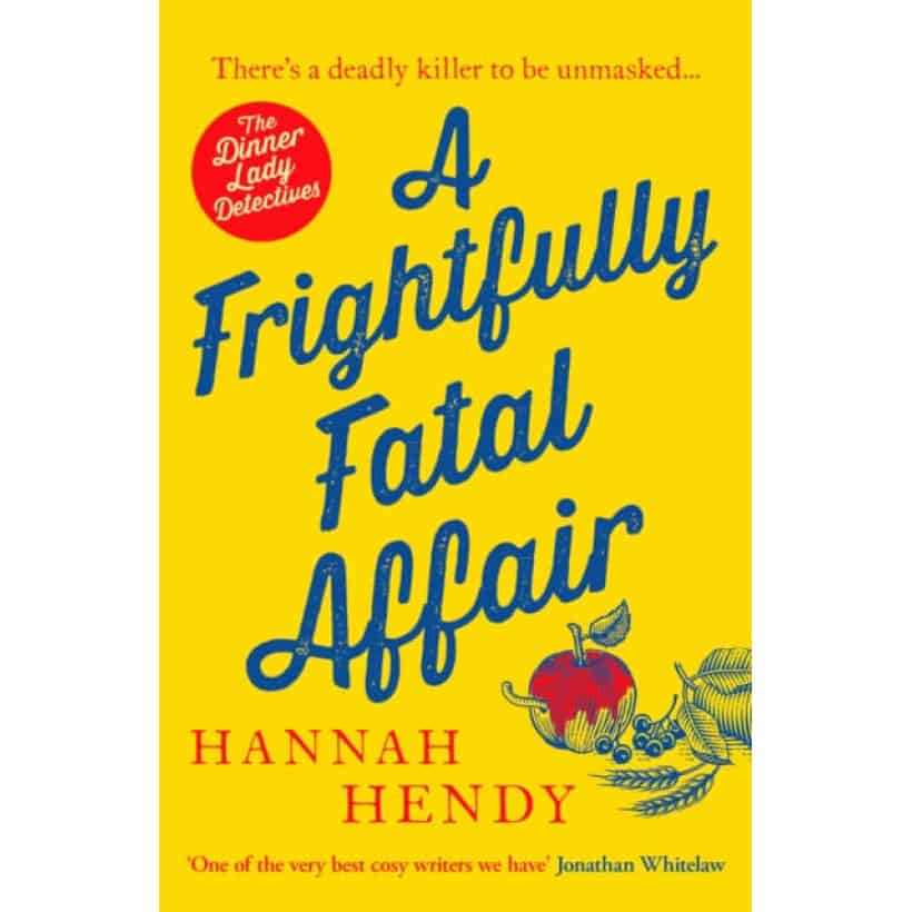 a frightfully fatal affair : a funny and unputdownable village cosy mystery | murder mysteries