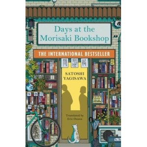 days at the morisaki bookshop : a charming and uplifting japanese translated story on the healing power of books