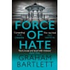 force of hate : from the top ten bestselling author | crime mystery