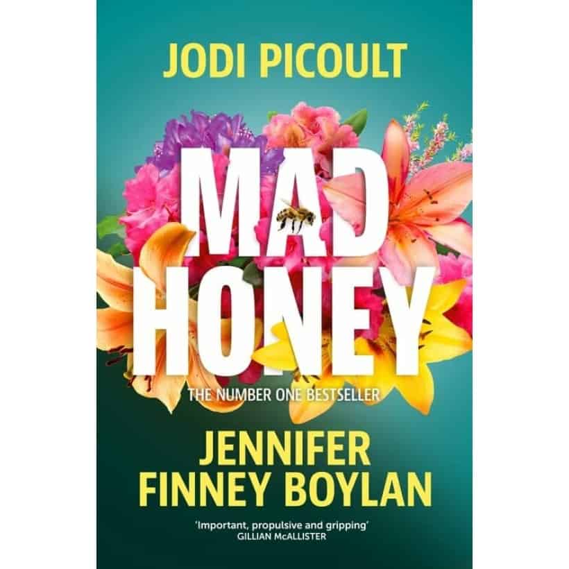 mad honey : the heart pounding and heart breaking number one international bestseller by jodi picoult, jennifer finney boylan