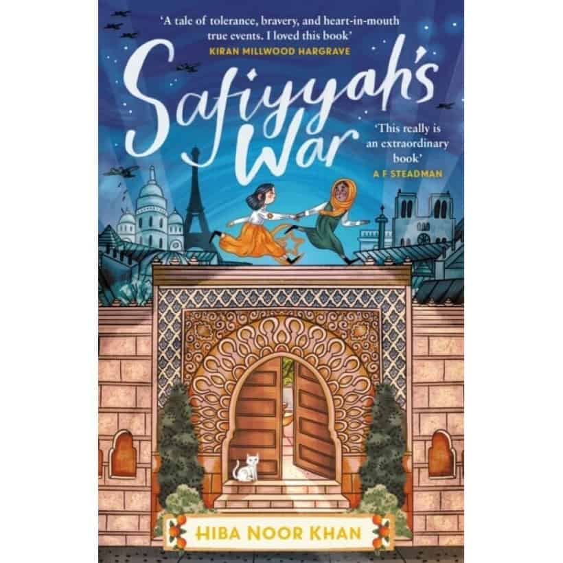 safiyyah's war by hiba noor khan | children's adventure stories | 9 years old and above