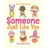 someone just like you by helen docherty