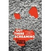 out there screaming : an anthology of new black horror
