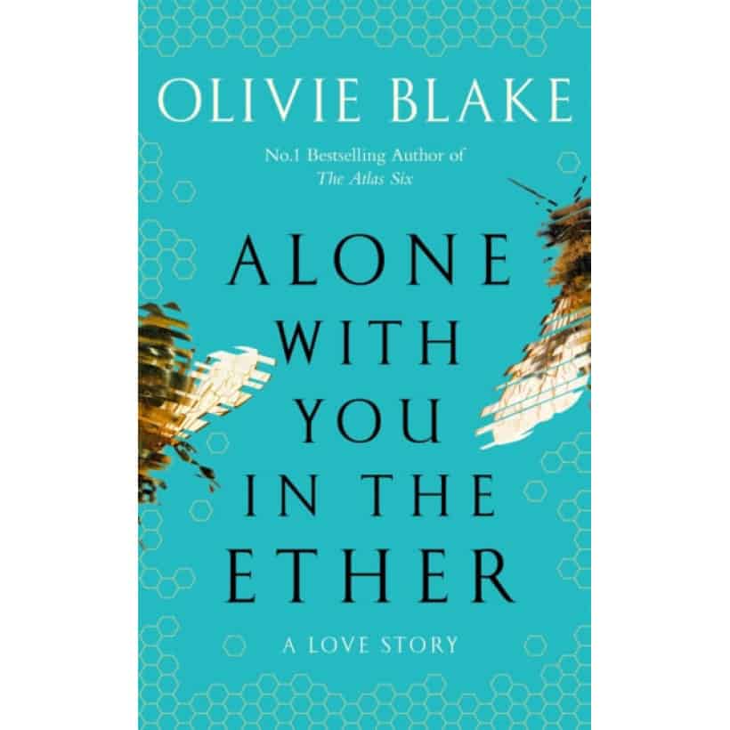 alone with you in the ether : a love story like no other and a heat magazine book of the week