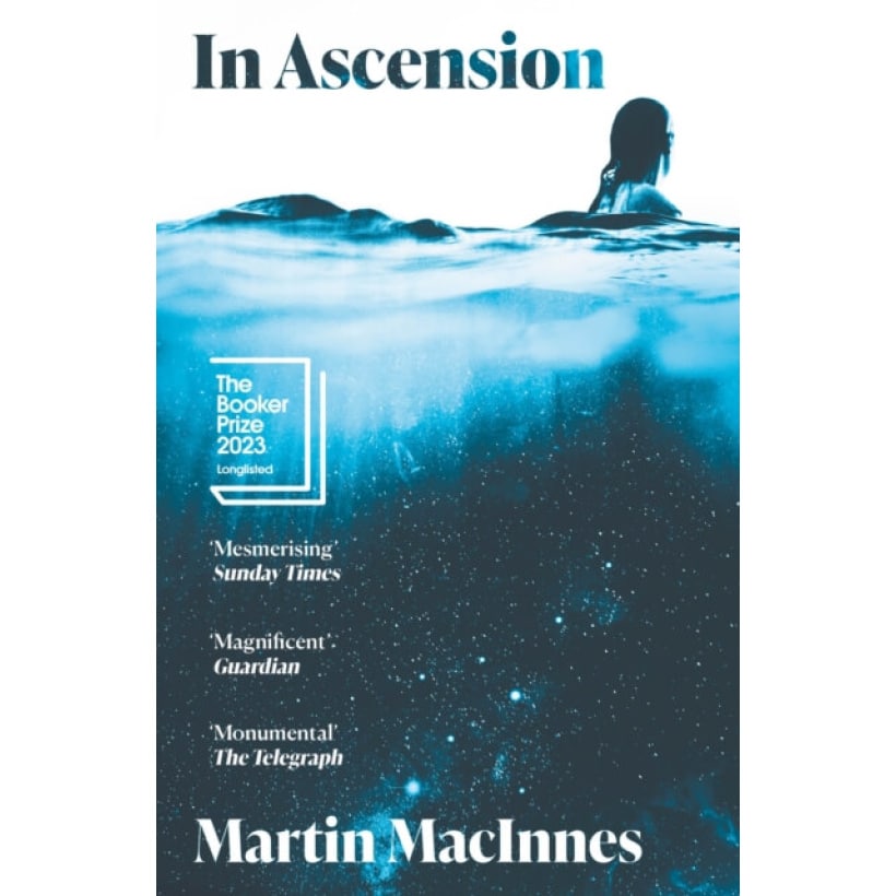 in ascension : longlisted for the booker prize 2023