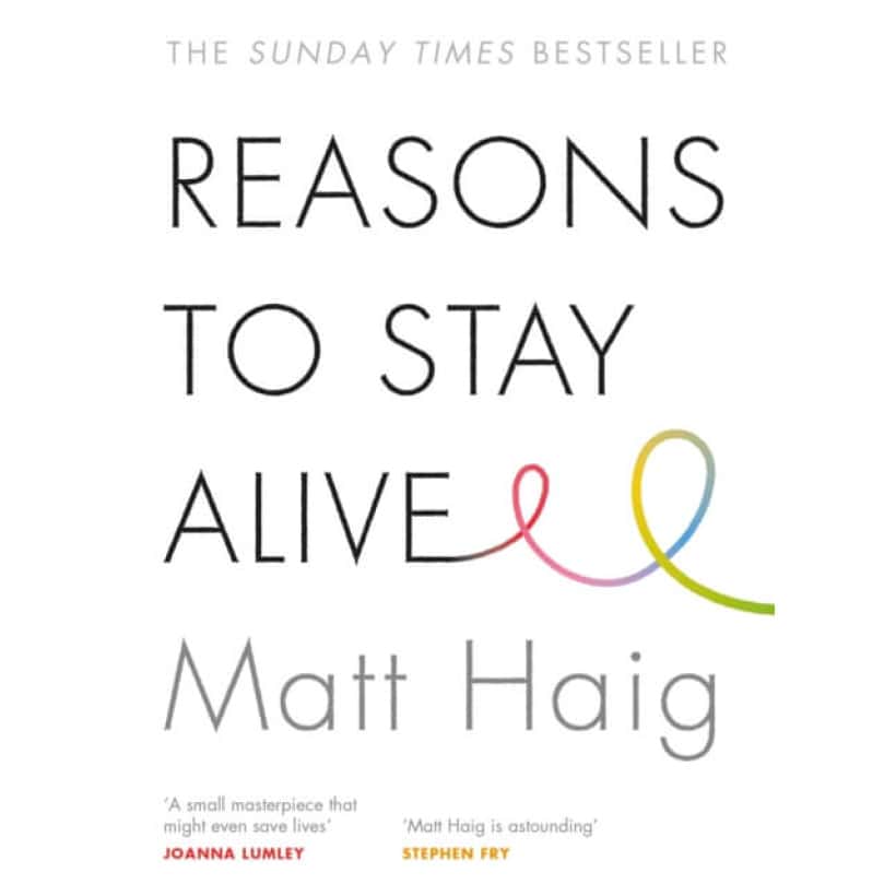 reasons to stay alive by matt haig