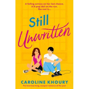 still unwritten : the heartwarming, escapist romance of the year