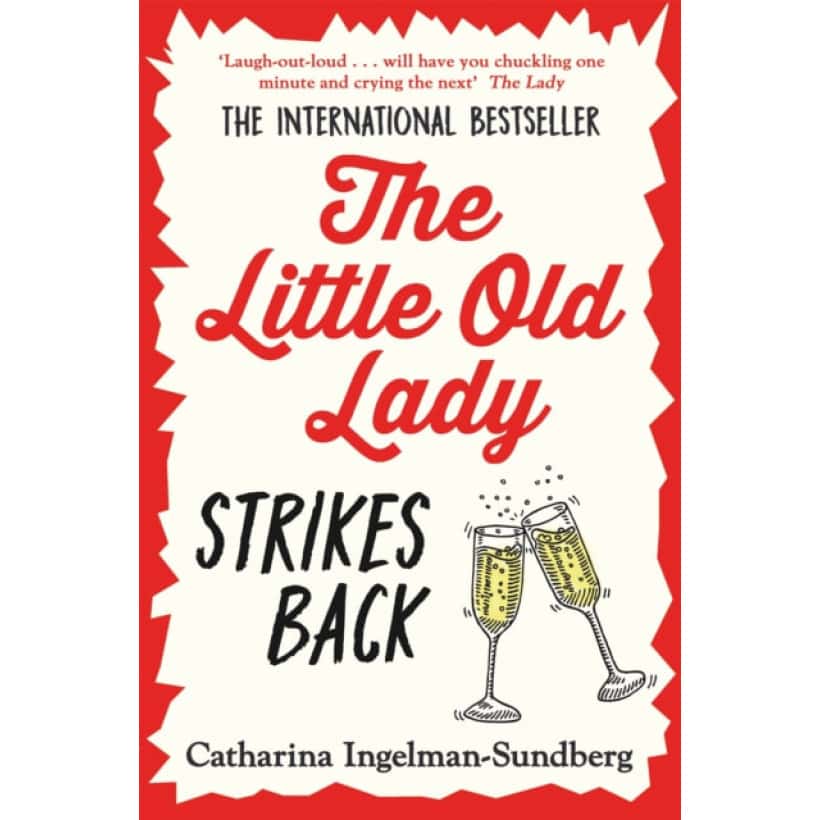 the little old lady strikes back by catharina ingelman sundberg