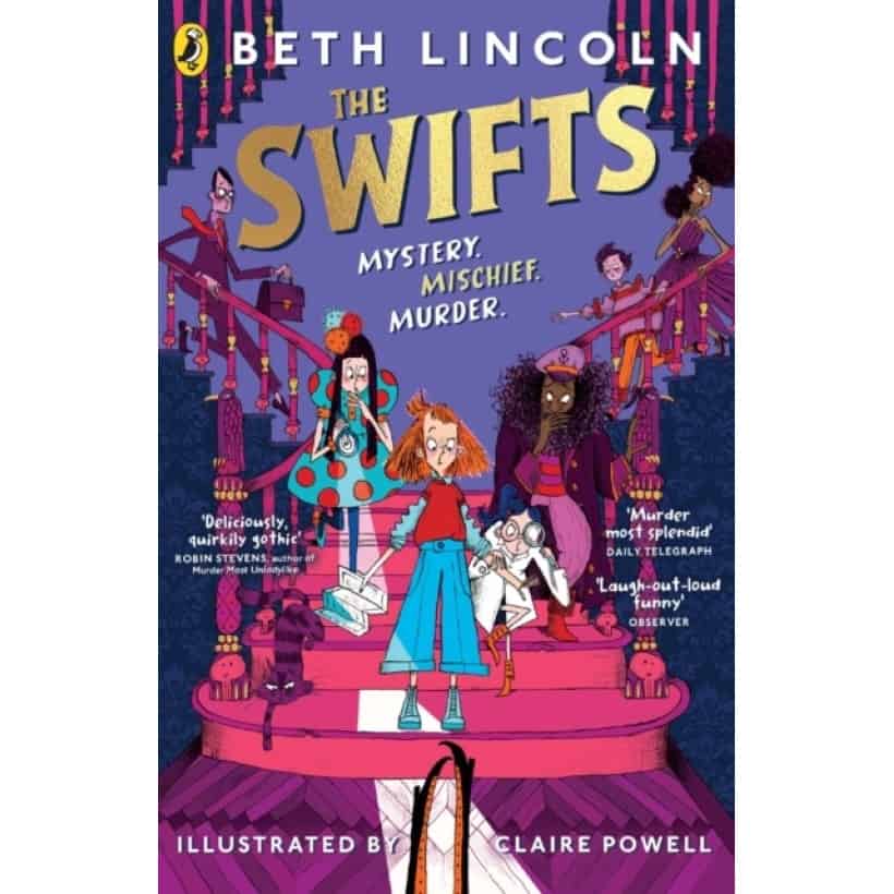 the swifts : the new york times bestselling mystery adventure