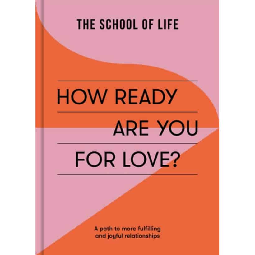 how ready are you for love? : a path to more fulfiling and joyful relationships
