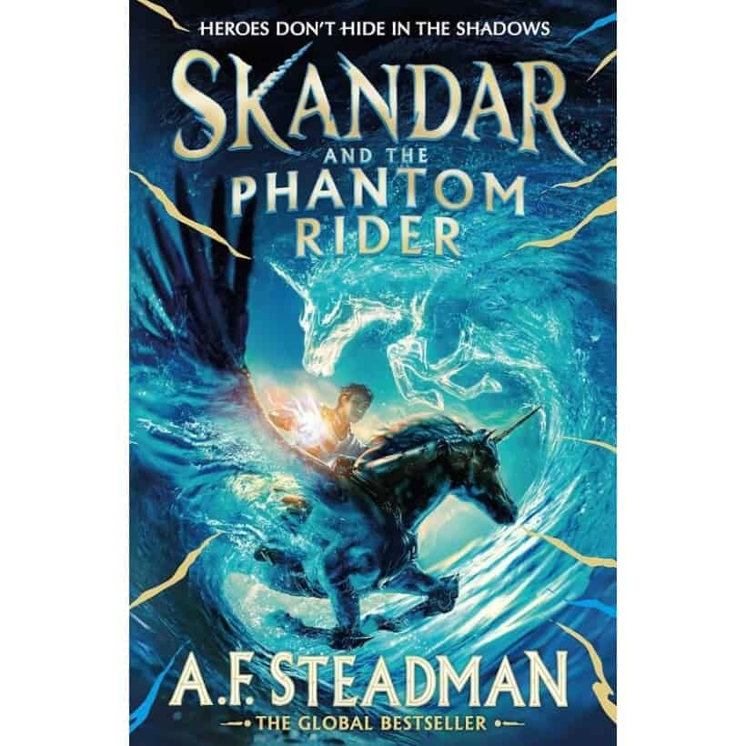 skandar and the phantom rider : the spectacular sequel to skandar and the unicorn thief, the biggest fantasy adventure since harry potter : 2