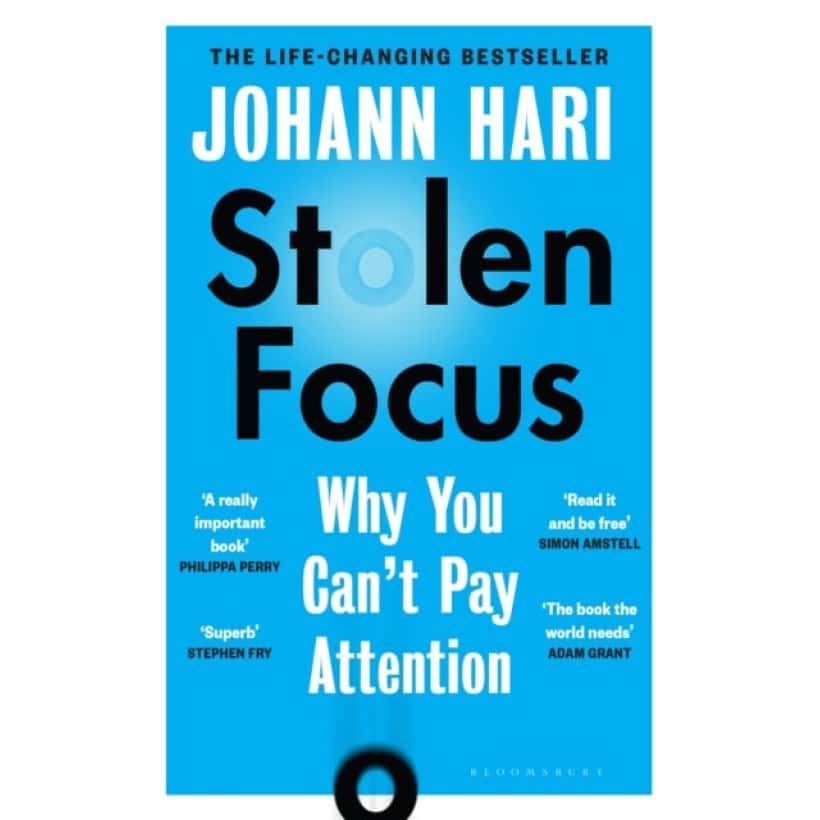 stolen focus : why you can't pay attention