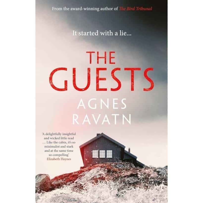 the guests by agnes ravatn