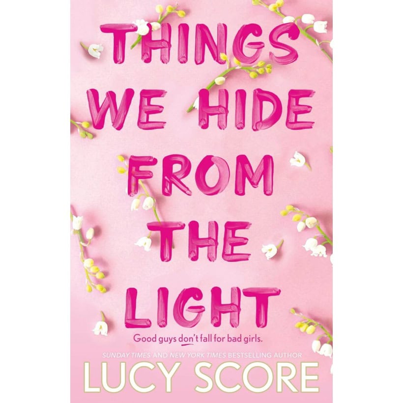 things we hide from the light : the sunday times bestseller and follow up to tiktok sensation things we never got over