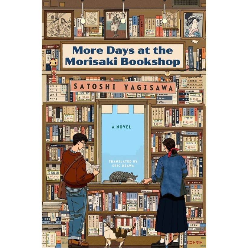 more days at the morisaki bookshop : a novel by satoshi yagisawa