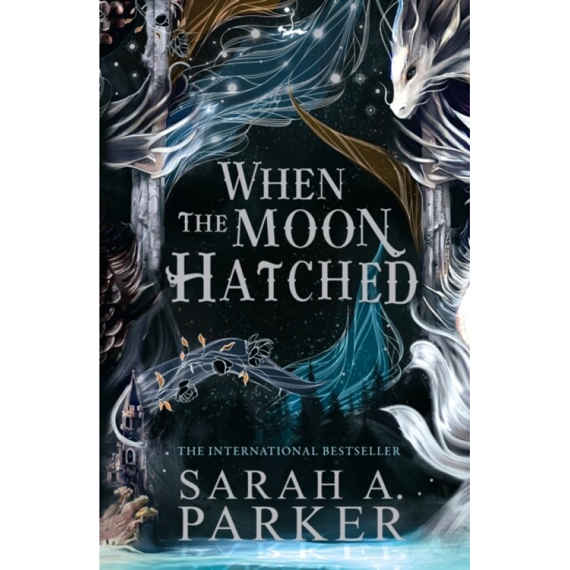 when the moon hatched by sarah a. parker