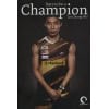 dare to be a champion by lee chong wei