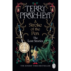a stroke of the pen : the lost stories | terry pratchett