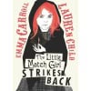 the little match girl strikes back by emma carroll