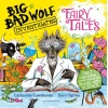big bad wolf investigates fairy tales : fact checking your favourite stories with science!