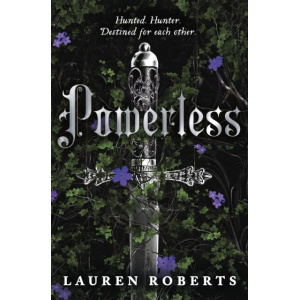 powerless : tiktok made me buy it! the epic romantasy series taking the world by storm!