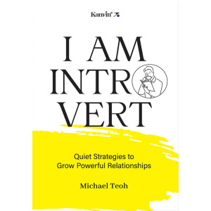i am introvert: quiet strategies to grow powerful relationships