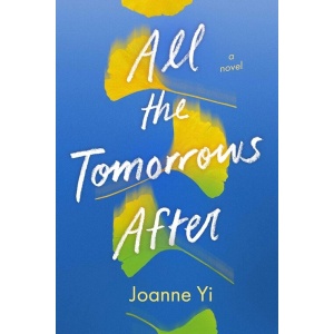all the tomorrows after by joanne yi