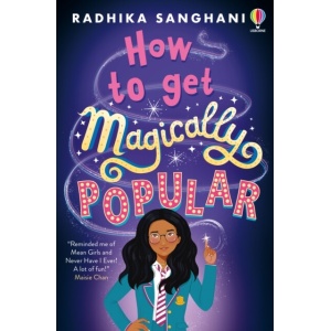 how to get magically popular | from award winning author radhika sanghani