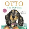 otto the top dog | animal stories | catherine rayner