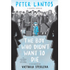 the boy who didn't want to die: a graphic memoir