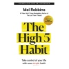 the high 5 habit : take control of your life with one simple habit