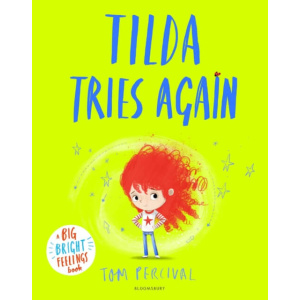 tilda tries again : a big bright feelings book | paperback